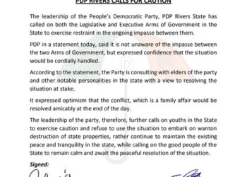 PDP RIVERS CALLS FOR CAUTION