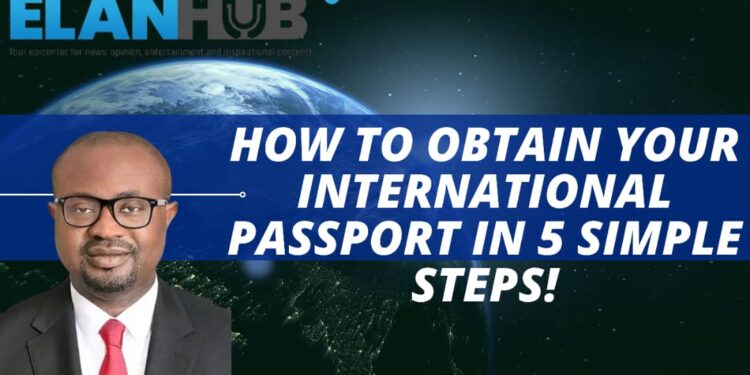How to obtain your International Passport in 5 Simple Steps