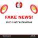 EFCC Debunks Fake Recruitment Exercise