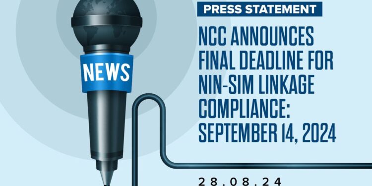 NCC Announce Final Deadline For NIN-SIM Linkage