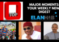 Top 10 Major Moments: Your Weekly News Digest